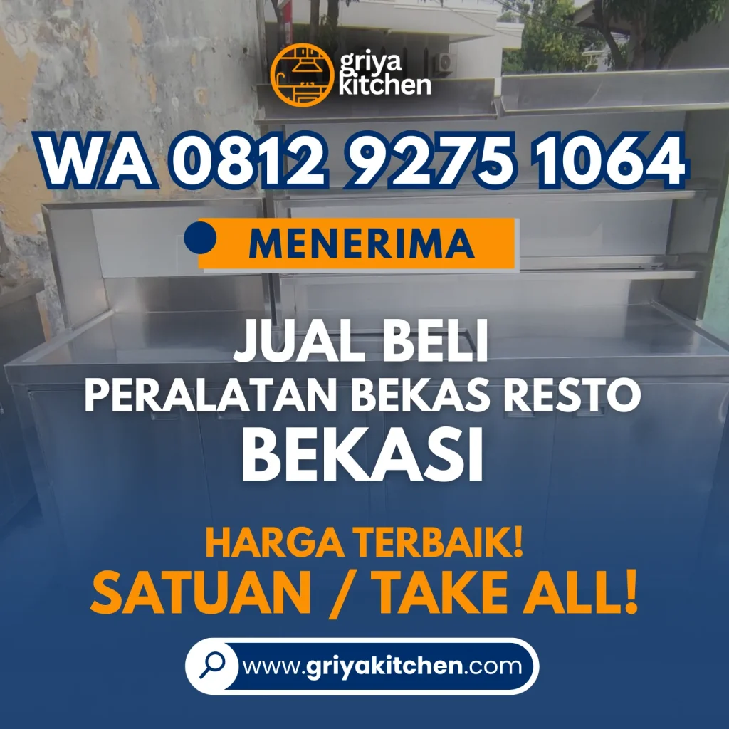 Jual Beli Peralatan Bekas Resto Bekasi